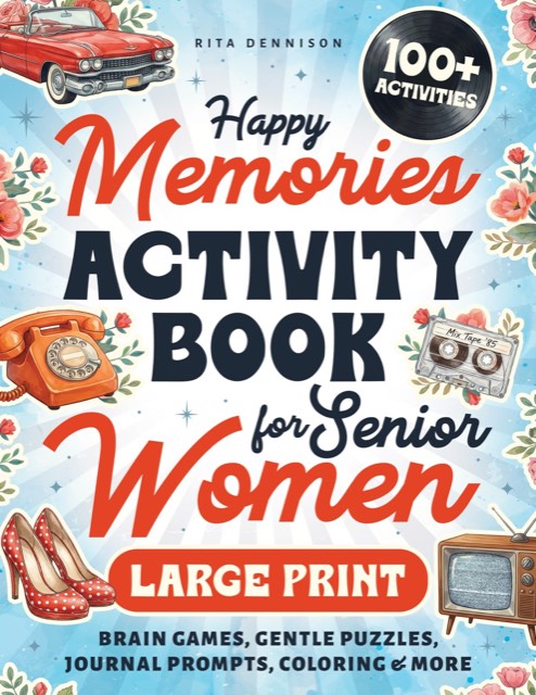 Happy Memories Activity Book for Senior Women book cover